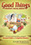 Good Things, Emotional Healing Journal (Addiction) by Elisabeth Davies, 9781614480105