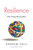 Resilience (Why Things Bounce Back) by Andrew Zolli, Ann Marie Healy, 9781451683813