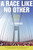 A Race Like No Other (26.2 Miles Through the Streets of New York) by Liz Robbins, 9780061373145