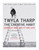The Creative Habit (Learn It and Use It for Life) by Twyla Tharp, 9780743235273