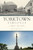 Yorktown, Virginia (A Brief History) by Wilford Kale, 9781467139571