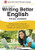 Writing Better English for ESL Learners, Second Edition by Ed Swick, 9780071628037