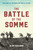 The Battle of the Somme - 9781493018611 by Alan Axelrod, 9781493018611