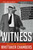 Witness - 9781621572961 by Whittaker Chambers, 9781621572961