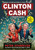 Clinton Cash: A Graphic Novel by Chuck Dixon, Brett R. Smith, 9781621575450