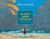 The Boy and the Ocean by Max Lucado, T. Lively Fluharty, 9781433539312