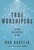 True Worshipers (Seeking What Matters to God) by Bob Kauflin, 9781433542305
