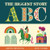 The Biggest Story ABC by Kevin DeYoung, Don Clark, 9781433558184