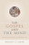 The Gospel and the Mind (Recovering and Shaping the Intellectual Life) by Bradley G. Green, 9781433514425