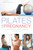 Pilates for Pregnancy (A safe and effective guide for pregnancy and motherhood) by Anya Hayes, 9781472951076