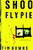 Shoofly Pie by Tim Downs, 9781582293080