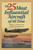 The 25 Most Influential Aircraft of All Time by Walter Boyne, Philip Handleman, 9781493026302