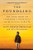 The Foundling (The True Story of a Kidnapping, a Family Secret, and My Search for the Real Me) by Paul Joseph Fronczak, Alex Tresniowski, 9781501142321