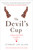 The Devil's Cup: A History of the World According to Coffee (A History of the World According to Coffee) by Stewart Lee Allen, 9781641290104