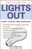 Lights Out (Sleep, Sugar, and Survival) by T. S. Wiley, Bent Formby, 9780671038687