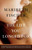 The Life You Longed For (A Novel) by Maribeth Fischer, 9780743293310