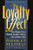 The Loyalty Effect (The Hidden Force Behind Growth, Profits, and Lasting Value) by Frederick F. Reichheld, 9781578516872