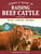 Storey's Guide to Raising Beef Cattle, 4th Edition (Health, Handling, Breeding) - 9781635860399 by Heather Smith Thomas, 9781635860399