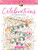 Creative Haven Celebrations Coloring Book by Alexandra Cowell, 9780486828688