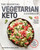 The Essential Vegetarian Keto Cookbook (65 Low-Carb, High-Fat Ketogenic Recipes: A Keto Diet Cookbook) by Editors of Rodale Books, 9781984825865