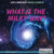 What Is the Milky Way? by Edward Willett, 9781622754830