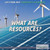 What Are Resources? by Laura Loria, 9781680484120