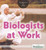 Biologists at Work by Simone Payment, 9781680487497
