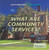 What Are Community Services? by Lisa Idzikowski, 9781680487251