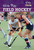 Girls Play Field Hockey by David Anthony, 9781499420975