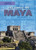 Life Among the Maya by Ian F. Mahaney, 9781508149880