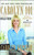 Carolyn 101 (Business Lessons from The Apprentice's Straight Shooter) by Carolyn Kepcher, Stephen Fenichell, Donald J. Trump, 9780743270342