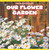 Our Flower Garden by Dorothy Jennings, 9781538321171