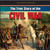 The True Story of the Civil War by Willow Clark, 9781448898442