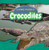 Crocodiles - 9781477758168 by Therese M. Shea, 9781477758168