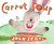 Carrot Soup by John Segal, John Segal, 9780689877025