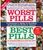 Worst Pills, Best Pills (A Consumer's Guide to Avoiding Drug-Induced Death or Illness) by Sid M. Wolfe, 9780743492560