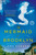The Mermaid of Brooklyn (A Novel) by Amy Shearn, 9781451678284