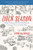 Duck Season (Eating, Drinking, and Other Misadventures in Gascony--France's Last Best Place) - 9780062309433 by David McAninch