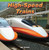 High-Speed Trains (Use Place Value Understanding and Properties of Operations to Add and Subtract) by Julie Swenson, 9781477747599