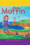 Muffin by Anne Rooney, Sean Julian, 9781607542704