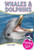 Whales & Dolphins - 9781477792032 by Carly Blake, 9781477792032