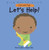 Let's Help! by Patricia Geis, Sergio Folch, 9781607544067