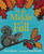 In the Middle of Fall - 9780062747266 by Kevin Henkes, Laura Dronzek, 9780062747266