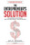 The Entrepreneur's Solution (The Modern Millionaire's Path to More Profit, Fans & Freedom) by Mel H. Abraham, 9781630473303