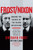 Frost/Nixon (Behind the Scenes of the Nixon Interviews) by David Frost, 9780061445866