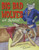 Big Bad Wolves at School by Stephen Krensky, Brad Sneed, 9780689837999