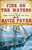 Fire on the Waters (A Novel of the Civil War at Sea) by David Poyer, 9780671046811