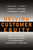 Driving Customer Equity (How Customer Lifetime Value Is Reshaping Corporate Strategy) by Roland T Rust, Valarie A. Zeithaml, Katherine N Lemon, 9780684864662
