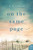 On the Same Page (A Novel) by N. D. Galland, 9780062672858