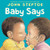 Baby Says - 9780062847539 by John Steptoe, John Steptoe, 9780062847539